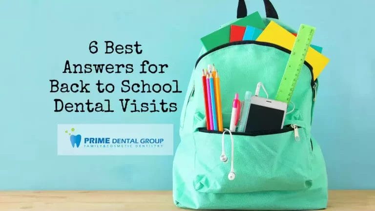 6 Best Answers for Back-to-School Dental Visits