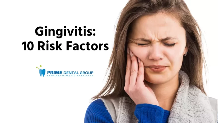 10 Risk Factors of Gingivitis: Complete Guide