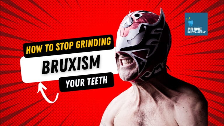 The Complete Guide to Bruxism: How to Stop Grinding Your Teeth
